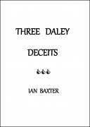 Three Daley Deceits by Ian Baxter