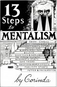 Read more about The 13 Steps to Mentalism by Tony Corinda