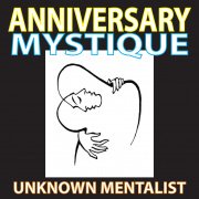 Anniversary Mystique by Unknown Mentalist