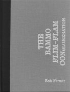 Read more about The Bammo Flim-Flam Conglomeration by Bob Farmer