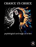 Chance vs Choice by Dustin Marks