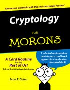 Cryptology for Morons by Scott F. Guinn