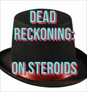 Dead Reckoning: on steroids by Unnamed Magician