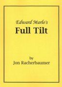 Read more about Edward Marlo's Full Tilt by Jon Racherbaumer