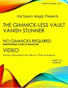 The Gimmick-less Vault Vanish Stunner by Hal Saxon