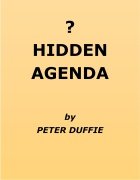 Read more about Hidden Agenda by Peter Duffie