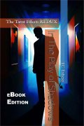 In the Play of Shadows: The Tarot Effect - Redux by TC Tahoe