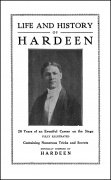 The Life and History of Hardeen: 20 Years of an Eventful Career on the Stage by Theodore Hardeen