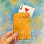 Minimal Colossal by Pablo Amirá