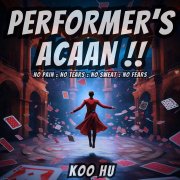 Performer's ACAAN by Koo Hu