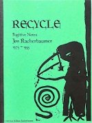 Read more about Recycle by Jon Racherbaumer