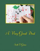 A Very Great Deal by Scott F. Guinn