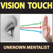 Vision Touch by Unknown Mentalist
